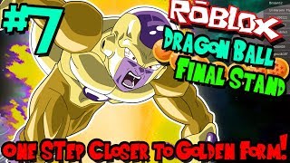 ONE STEP CLOSER TO GOLDEN FORM  Roblox Dragon Ball Final Stand ArcosianFrieza  Episode 7 [upl. by Medrek]