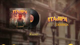 Deus Derrick  ITAJIPA Official Lyrical audio [upl. by Madelon]