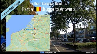 ♪ Brugge to Antwerp Belgium Part 4 of Northern European Road Trip [upl. by Mapes386]