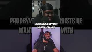 PRODBYWALKZ speaks on artists he wants to work with [upl. by Niarda]