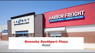 Retail  Kenosha Southport Plaza [upl. by Garin913]