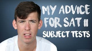 MY ADVICE FOR SAT II SUBJECT TESTS [upl. by Milissent]