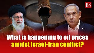 What is happening to oil prices amidst IsraelIran conflict  Crude oil prices  IranIsrael war [upl. by Runck]