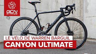 Le Canyon Ultimate CFR de Warren Barguil de la formation Arkea Samsic [upl. by Vern]