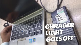 Charger light goes off when connected to laptop  Hp Elitebook 2570p charger light goes off Solution [upl. by Assille564]