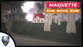 Maquette Run Move Run Trophy Guide [upl. by Artemla]