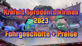 Krefeld Sprödentalkirmes  Fahrgeschäfte  Preise Herbst 2023 [upl. by Merrie120]