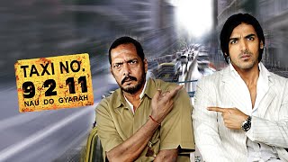 Taxi No 9 2 11 Full Movie Super Review and Fact in Hindi  Nana Patekar  Sameera Reddy [upl. by Neelahs]