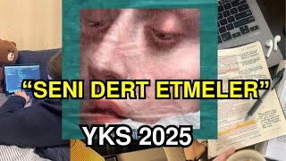 YKS 2025  SENİ DERT ETMELER  YKS MOTİVASYON [upl. by Lohner]