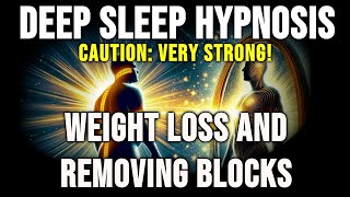 Hypnosis For Deep Sleep  Weight Loss amp Removing Blocks [upl. by Campball]