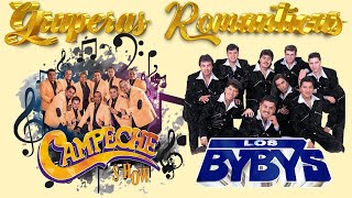 Los Bybys y Campeche Show Las Mejor Canciones ❤❤ Los Bybys y Campeche Show Sus Mejores Exitos 2024 [upl. by Rosene543]