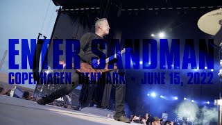 Metallica Enter Sandman Copenhagen Denmark  June 15 2022 [upl. by Ruthanne]