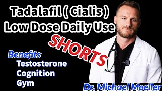 Tadalafil Cialis Low Dose Daily Use  Testosterone Gym and Cognition Benefits  Shorts [upl. by Aliuqet]