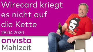 Mahlzeit Live Lufthansa BP Novartis amp Wirecard kriegt es einfach nicht auf die Kette [upl. by Egoreg]