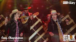 CONJUNTO CHAPIMARCA  SALUDO A PAUCARTAMBO EN VIVO [upl. by Notsek]