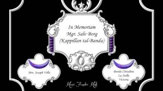 In Memoriam Mgr Salv Borg Kappillan talBanda  Joseph Vella [upl. by Aufa]