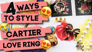 FOUR WAY TO WEAR A CARTIER LOVE RING  Plus SIX Year Price Increase [upl. by Rheinlander95]