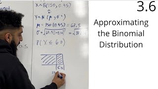 Edexcel A Level Maths 36 Approximating the Binomial Distribution [upl. by Duleba]