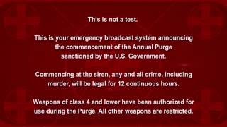 The Purge  Election Year Announcement HD original voice [upl. by Backer]