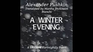 A Winter Evening by Alexander Pushkin read by Various  Full Audio Book [upl. by Bortz]