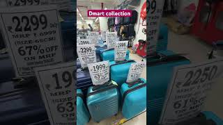 Day 15 Dmart suitcase n bag collection with price shopping dmartoffer ytshorts [upl. by Eicrad733]