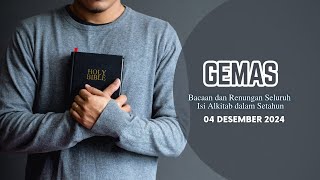 Gemas 04 Desember 2024  Gerakan Membaca Seluruh Isi Alkitab dalam Setahun [upl. by Essilevi423]