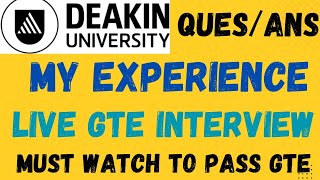 Deakin University Gte interview  Deakin university GTE passed australia gte visatrend abroad [upl. by Aruasi]