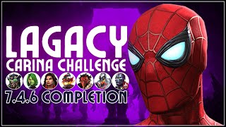 CCP Lagacy  Carinas Challenge  746 Completion with Stark Spiderman  The Tale of Two Kangs [upl. by Sanferd]