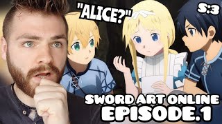 WHOS ALICE  Sword Art Online  Episode 1  SEASON 3 ALICIZATION  New Anime Fan  REACTION [upl. by Ise]