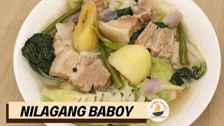 Nilagang Baboy with Repolyo and Saging na Saba Recipe [upl. by Auqinehs]