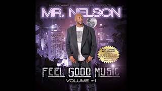 Mr Nelson feat Jeter Jones Shes The Baddest [upl. by Yevad]