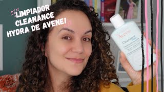 CREMA LIMPIADORA CLEANANCE HYDRA DE AVENE Un limpiador que me dejó sin palabras 😳 [upl. by Audris]