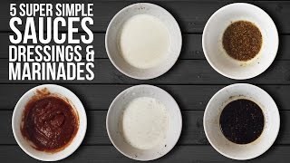 5 Simple Sauces Dressings amp Marinades [upl. by Netsryk]