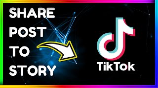 How to Share Your Post on TikTok Story  TikTok Par Apni Video Ko Story Par Kaise Lagaye [upl. by Oswal64]