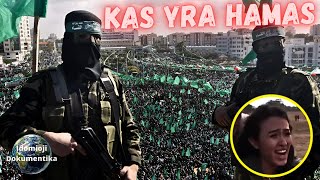 Izraelio ir Palestinos konfliktas  Kas yra HAMAS [upl. by Ahtnama838]