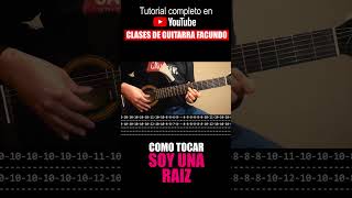 SOY UNA RAIZ de LOS MANSEROS SANTIAGUEÑOS Como tocar tutorial guitarra clasesdeguitarra tabs [upl. by Lissa836]