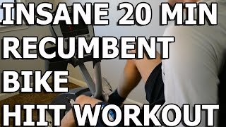 HIIT Workout  Insane 20 minute Recumbent Bike Workout [upl. by Fante]