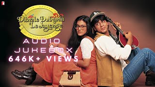 Dilwale Dulhania Le Jayenge audio Jukebox  Full Song Shah Rukh Khan  Kajol  DDLJ Tujhe dekha toh [upl. by Trescha]