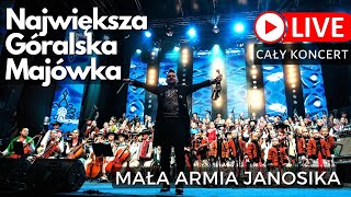 Największa Góralska Majówka z okazji 100 urodzin Jana Pawła II  MAŁA ARMIA JANOSIKA cały koncert [upl. by Imat]