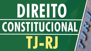 TJRJ  Direito Constitucional [upl. by Toh]