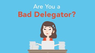 Are You A Bad Delegator  Brian Tracy [upl. by Rossie]