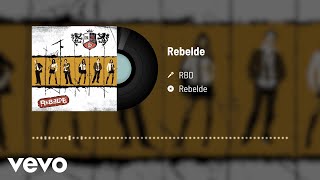 RBD  Rebelde Audio [upl. by Nagle]