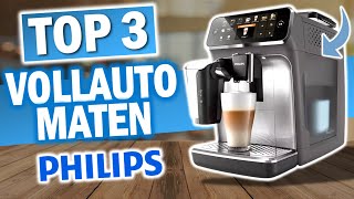 Die besten PHILIPS KAFFEEVOLLAUTOMATEN 2024  Test amp Vergleich [upl. by Anaert59]