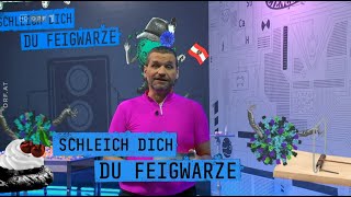 Science Busters  Staffel 12  Folge 03  Schleich dich Du Feigwarze [upl. by Rockefeller993]