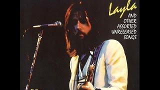 Eric Clapton  Layla  Lyrics [upl. by Limaj]