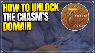 How to unlock The Chasms Domain The Lost Valley  World Quests and Puzzles 【Genshin Impact】 [upl. by Norm]