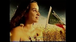 Clipe quotEu Quero Lula Presidentequot 2006 [upl. by Mcneely]