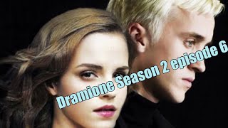 Dramione love story Season 2 episode 6 [upl. by Omlesna]