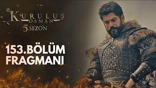 Kuruluş Osman 153Bölüm Fragmanı [upl. by Anertac]