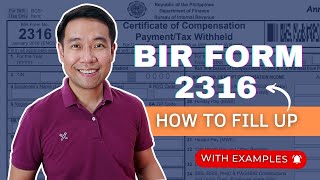 How to Fill Up BIR Form 2316 Individual Earning Purely Compensation Income [upl. by Wera53]